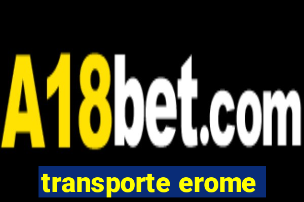 transporte erome